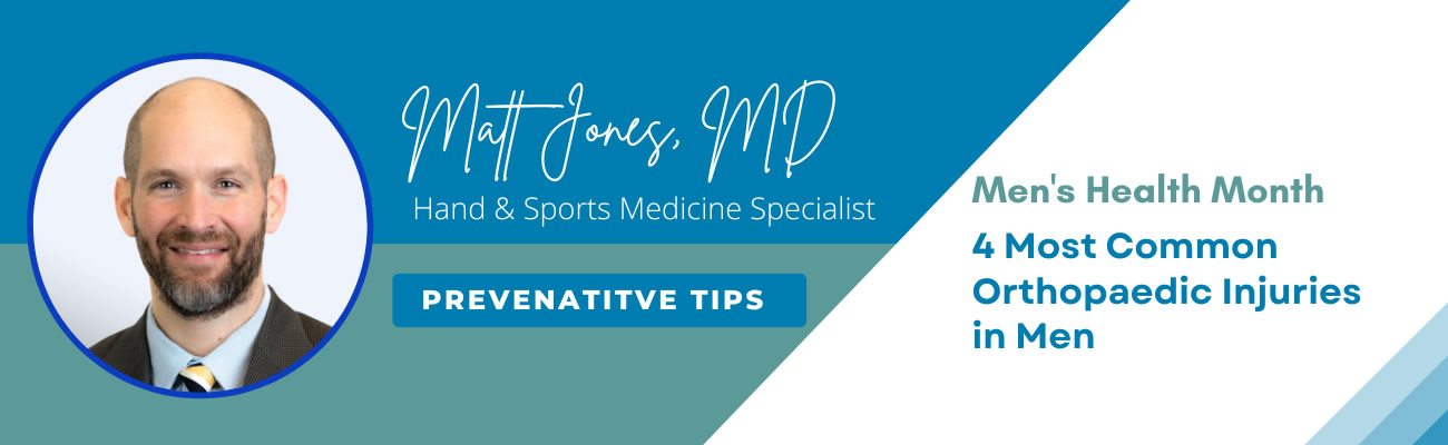 4 Most Common Orthopaedic Injuries in Men